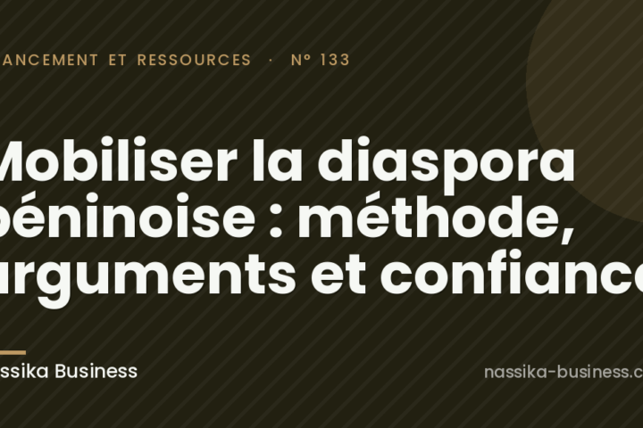 Mobiliser la diaspora béninoise : méthode, arguments et confiance