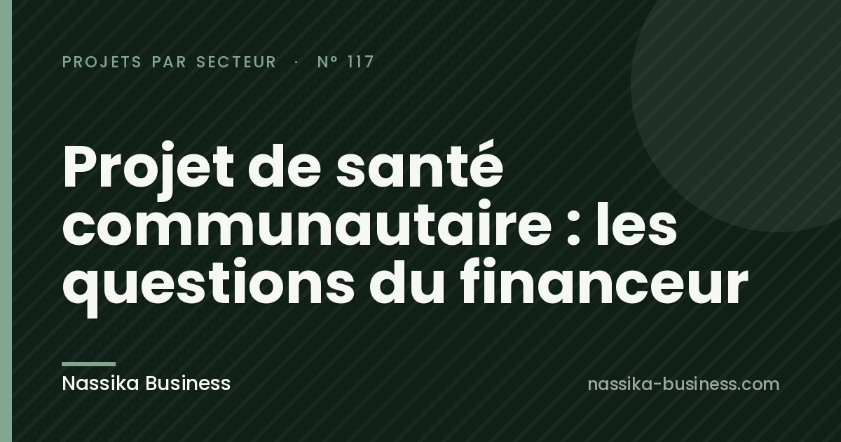 Projet de santé communautaire : les questions du financeur